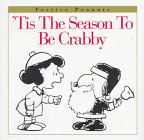 'Tis the Season to Be Crabby (Festive Peanuts)