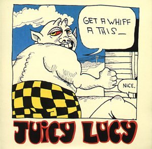 Juicy Lucy - Get a Whiff a This - Zortam Music