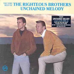 Righteous Brothers - Unchained Melody: the Very Best of the Righteous Brothers - Zortam Music
