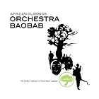 African Classics: Orchestra Baobab by Orchestra Baobab