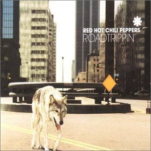 Red Hot Chili Peppers - Road Trippin Pt.1 - Zortam Music