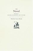 Franco Moretti - The Novel, Volume 1: History, Geography, and Culture