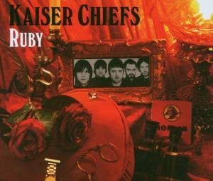 Kaiser Chiefs - Ruby (Live From Berlin) - Zortam Music