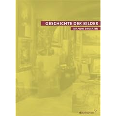 Geschichte der Bilder (Taschenbuch)