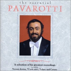 Luciano Pavarotti - The Essential
