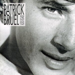 Patrick Bruel - J