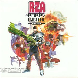 RZA as Bobby Digital in Stereo
