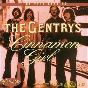 Cinnamon Girl: The Very Best of the Gentrys