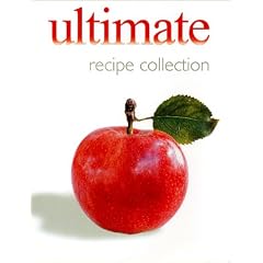 Ultimate Recipe Collection (Ultimate & Super Recipe Collection) by International Cuisine