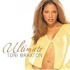 Toni Braxton - Ultimate