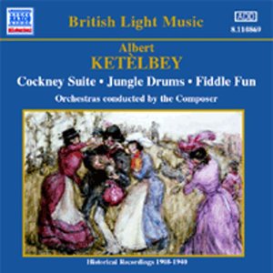 Ketelbey指揮自己作品的歷史錄音。