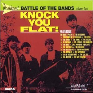The Northwest Battle of the Bands, Vol. 2: Knock You Flat!