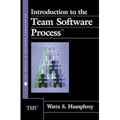 Introduction to the Team Software Process (SEI Series in Software Engineering) (Gebundene Ausgabe)