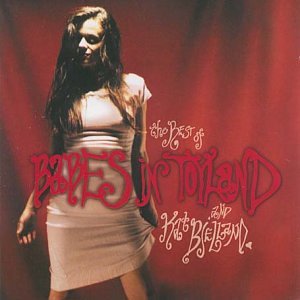 Best of Babes in Toyland & Kat Bjelland