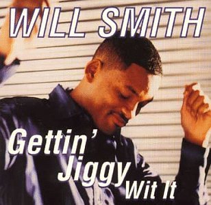 Gettin' Jiggy Wit It