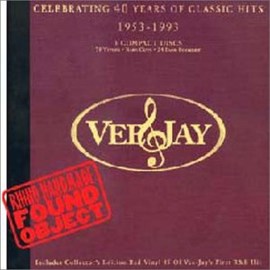 Vee-Jay: Celebrating 40 Years of Classic Hits 1953-1993
