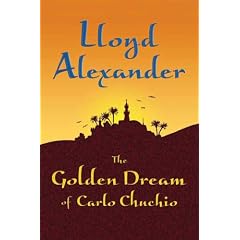 Cover image of The Golden Dream of Carlo Chuchio