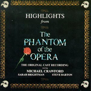Andrew Lloyd Webber - Highlights From The Phantom - Zortam Music