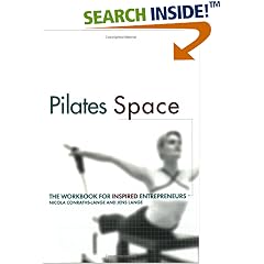 Pilates Space. The Workbook for Inspired Entrepreneurs