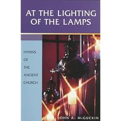 At the Lighting of the Lamps - John A. McGuckin