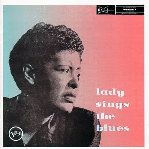 Billie Holiday - Lady Sings the Blues: The Billie Holiday Story, Vol.4 - Zortam Music Billie Holiday - Lady Sings the Blues: The Billie Holiday Story, Vol.4 - Zortam Music