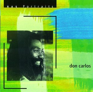 Don Carlos - Ras Portraits - Zortam Music