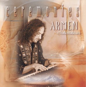 Armen Chakmakian - Ceremonies - Zortam Music
