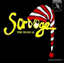 Scrooge: The Musical (1992 Birmingham Cast)