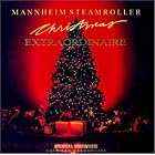 Christmas Extraordinaire by Mannheim Steamroller