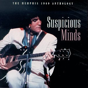 Elvis Presley - The Memphis 1969 Anthology: Suspicious Minds - Zortam Music