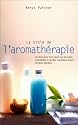 La bible de l'aromath�rapie