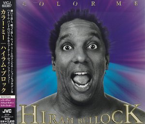 Hiram Bullock - Color Me - Zortam Music