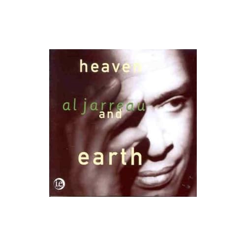 Al Jarreau - Heaven and Earth (1992)