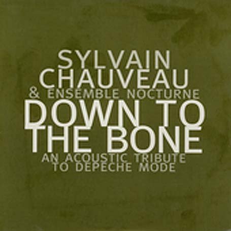 Down to the Bone: An Acoustic Tribute to Depeche Mode