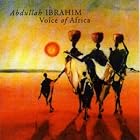 Voice of Africa by Abdullah Ibrahim