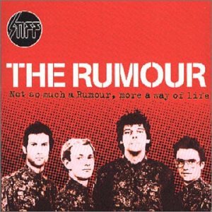 Not So Much A Rumor, More A Way Life