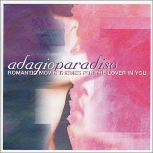Movie Themes - Adagio Paradiso: Romantic Movie Themes - Zortam Music