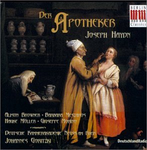 Haydn: Lo Speziale, Der Apotheker