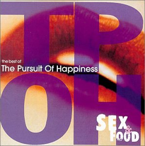 Sex & Food: The Best Of The Pursuit Of Happiness