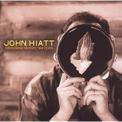 John Hiatt -《Crossing Muddy Waters》[MP3!]