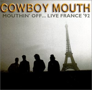 Mouthin' Off Live
