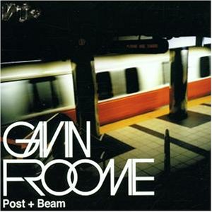 Gavin Froome - Post & Beam [Re-Issue] - Zortam Music