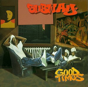 Subway - Good Times - Zortam Music