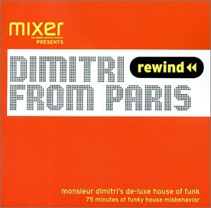 Dimitri from Paris - Monsieur Dimitri