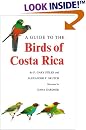 A Guide to the Birds of Costa Rica (Comstock Book)