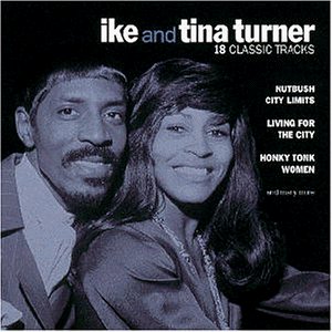 Ike And Tina Turner - 18 Classic Tracks - Zortam Music
