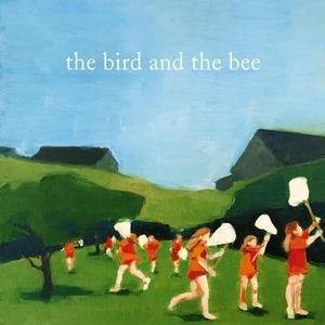 The Bird And The Bee - The Bird & The Bee - Zortam Music