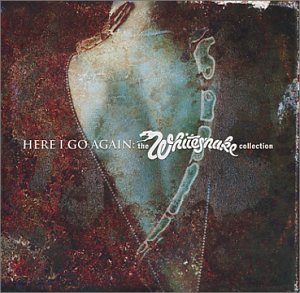 Whitesnake - Here I go again Lyrics - Zortam Music