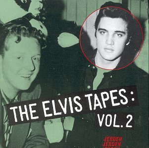 Elvis Tapes, Vol. 2
