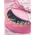 Perfect Party Cakes by Cake Baking